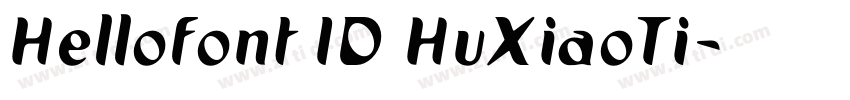 Hellofont ID HuXiaoTi字体转换
